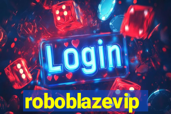 roboblazevip