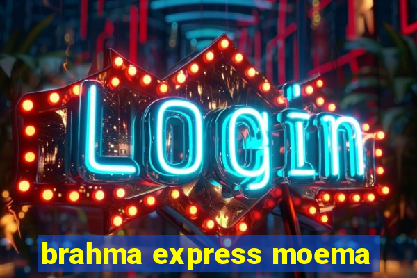 brahma express moema