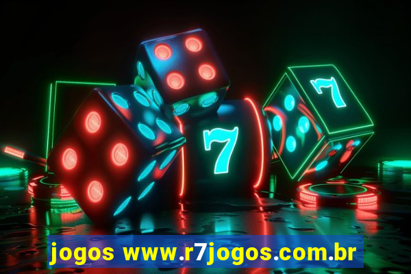 jogos www.r7jogos.com.br