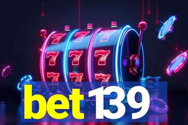 bet139