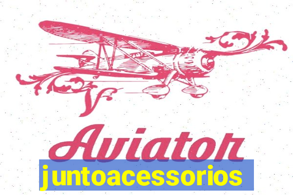 juntoacessorios.com.br