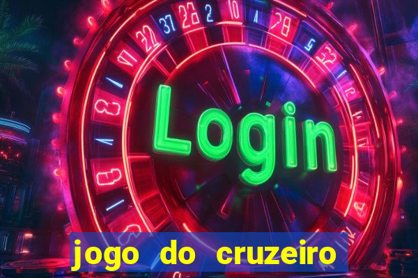 jogo do cruzeiro ao vivo hd