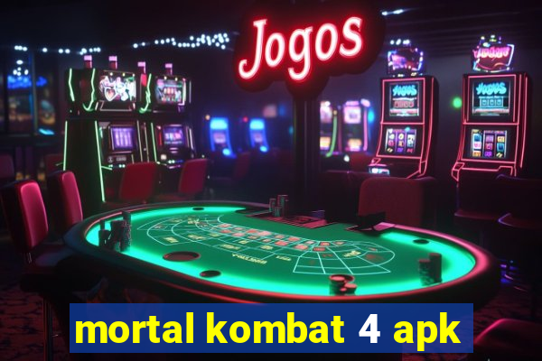 mortal kombat 4 apk