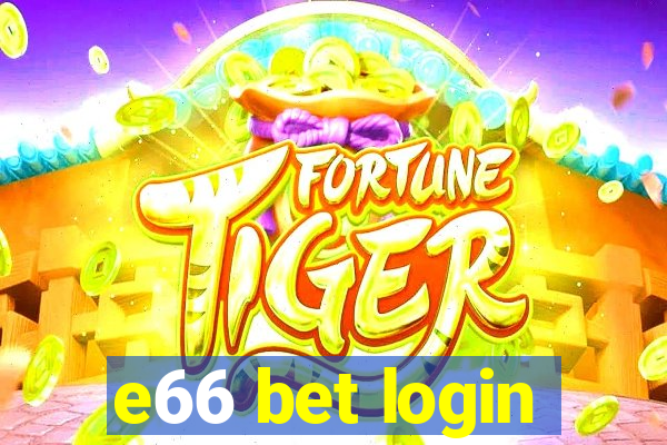 e66 bet login