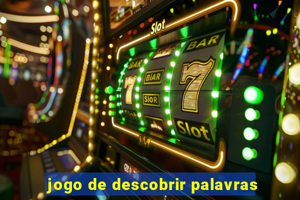 jogo de descobrir palavras