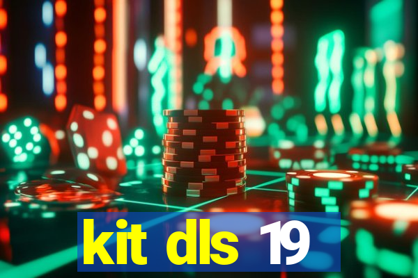 kit dls 19