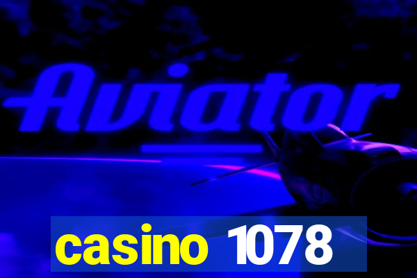 casino 1078