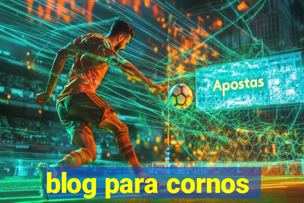 blog para cornos