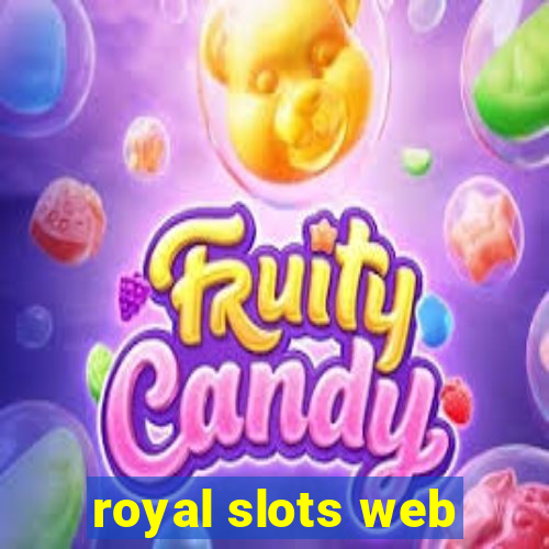 royal slots web