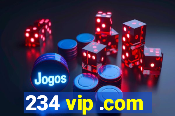 234 vip .com