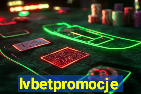 lvbetpromocje