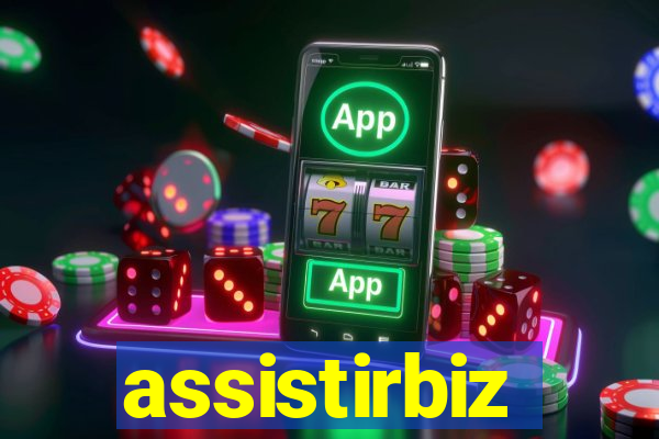 assistirbiz