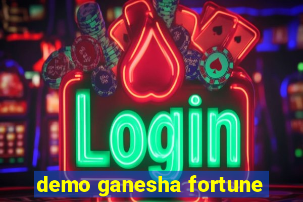 demo ganesha fortune