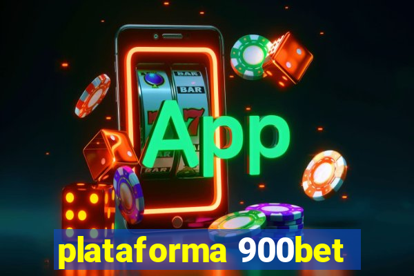 plataforma 900bet