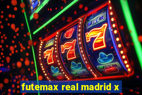 futemax real madrid x