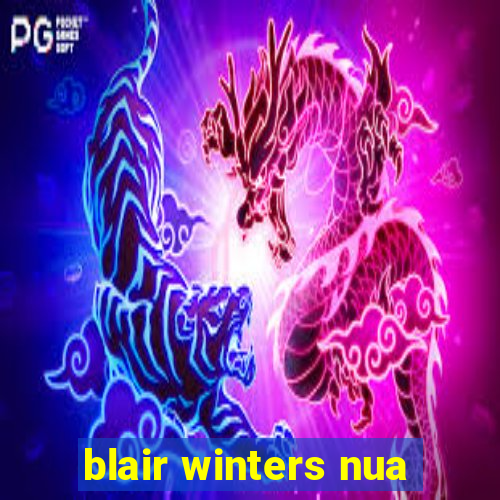 blair winters nua