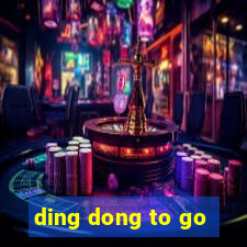 ding dong to go