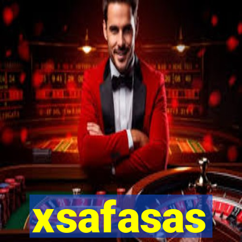 xsafasas