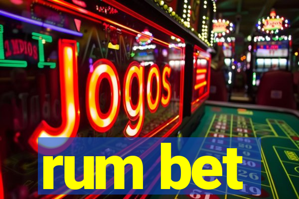 rum bet