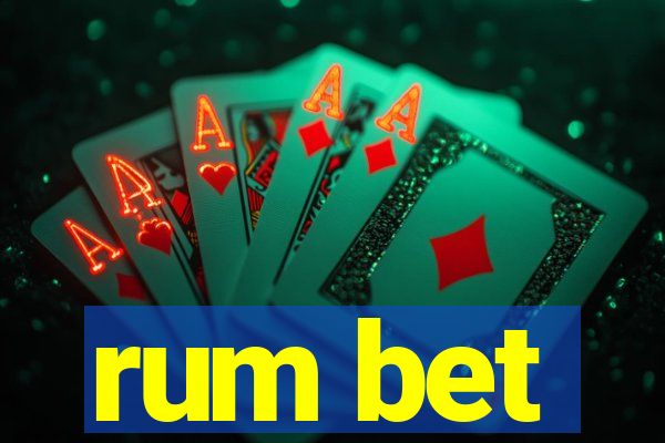 rum bet