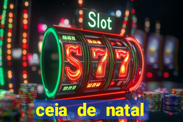 ceia de natal completa pronta