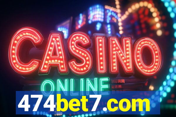 474bet7.com