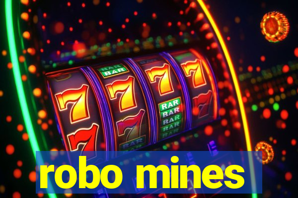 robo mines