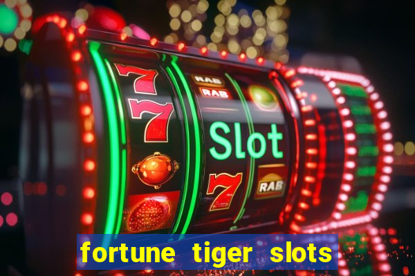 fortune tiger slots vip 3