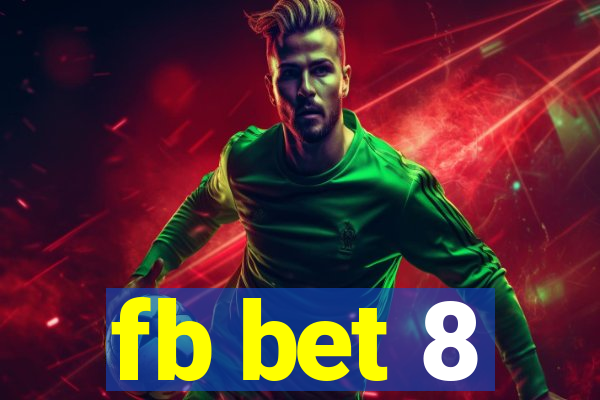 fb bet 8