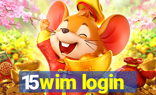 15wim login