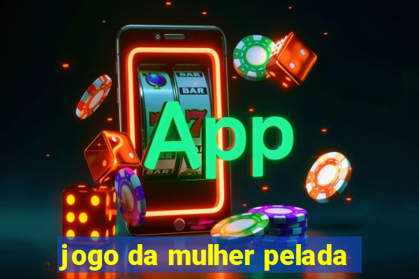 jogo da mulher pelada