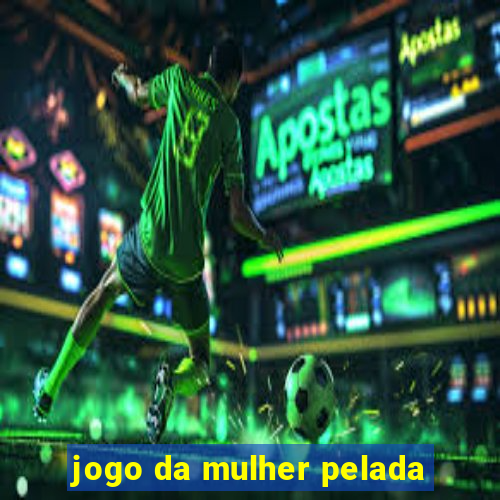 jogo da mulher pelada