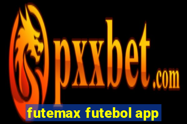 futemax futebol app