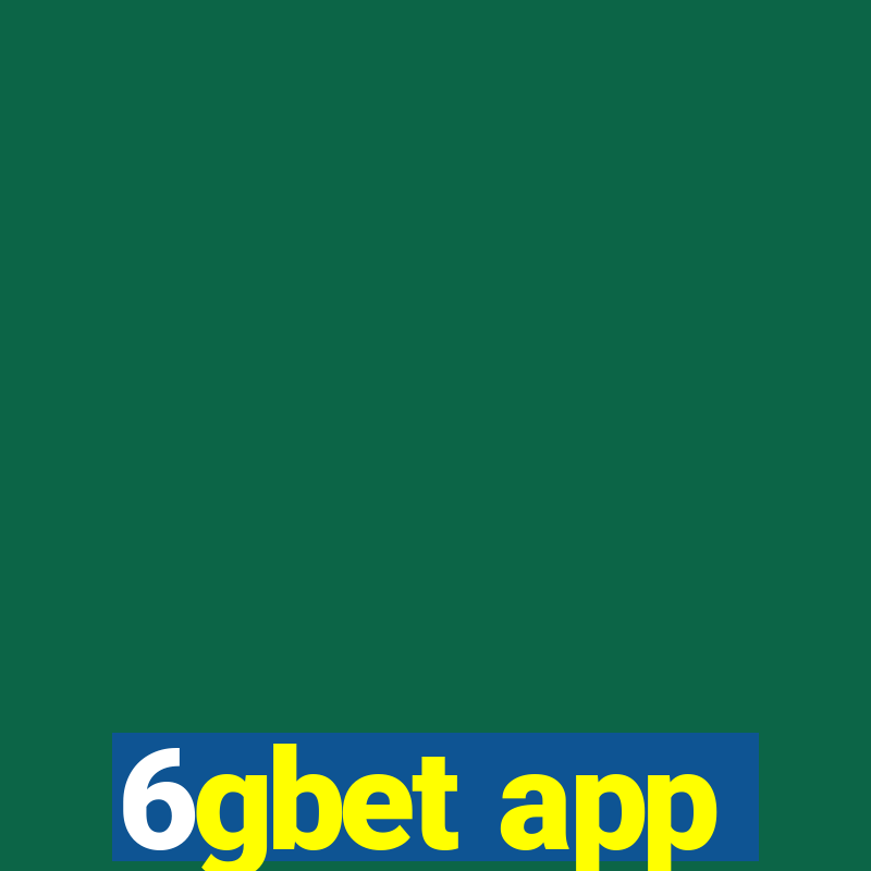 6gbet app