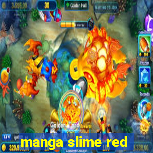 manga slime red