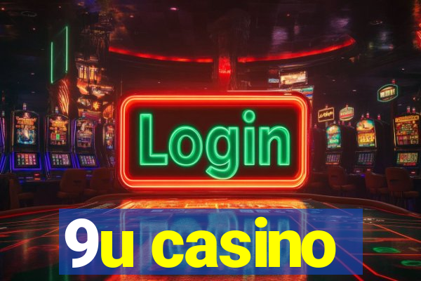 9u casino