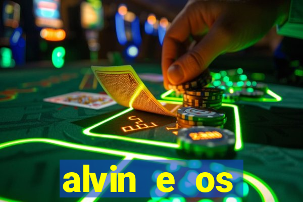 alvin e os esquilos 3 filme completo dublado download