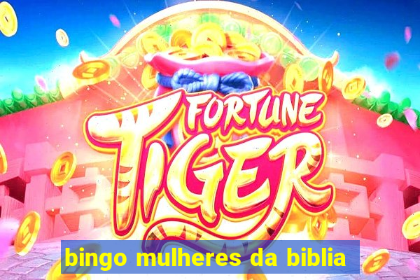 bingo mulheres da biblia