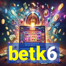 betk6