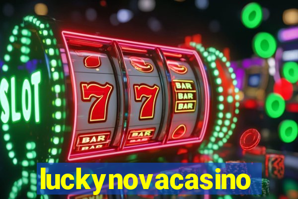 luckynovacasino