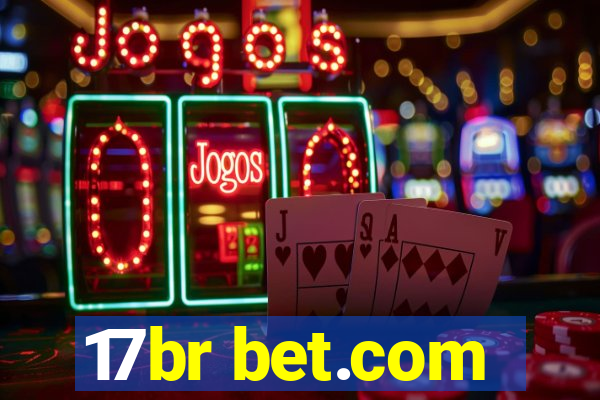 17br bet.com