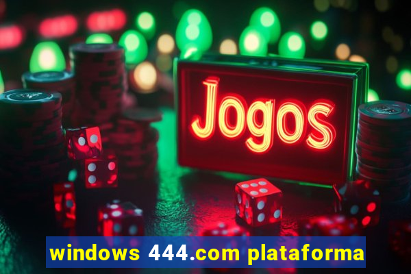 windows 444.com plataforma