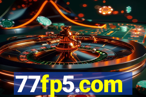 77fp5.com