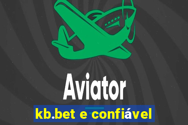 kb.bet e confiável