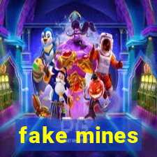 fake mines