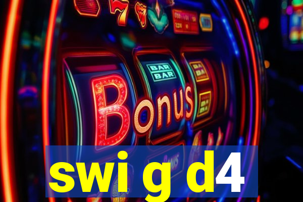 swi g d4