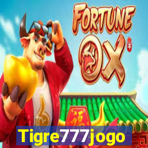 Tigre777jogo