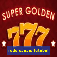 rede canais futebol