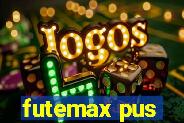 futemax pus