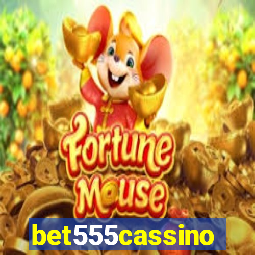 bet555cassino